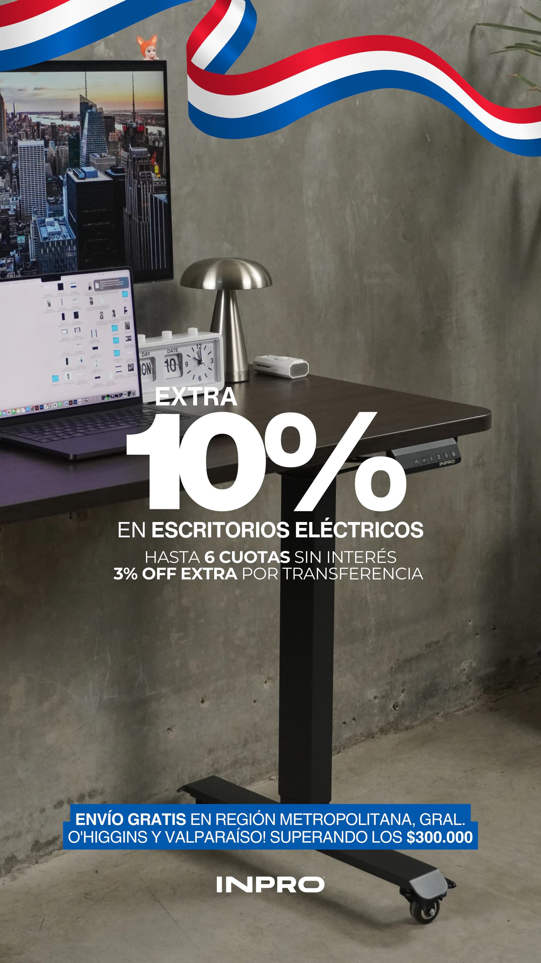 Promoción de septiembre: 10% extra en escritorios eléctricos, hasta 6 cuotas sin interés, 3% extra por transferencia y envío gratis en compras sobre $300.000 en Región Metropolitana, O'Higgins y Valparaíso